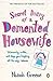 Secret Diary Of A Demented Housewife by Niamh Greene
