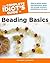 The Complete Idiot's Guide to Beading Basics by Georgene Lockwood