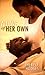 A Love of Her Own by Cheris Hodges