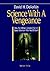 Science With A Vengeance by David H. DeVorkin