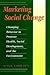 Marketing Social Change: Ch...