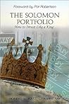 The Solomon Portfolio: How to Invest Like a King The Solomon Portfolio: How to Invest Like a King
