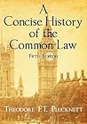 A Concise History of the Common Law. Fifth Edition.