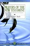 Prayers of the New Testament (LifeGuide Bible Studies) Prayers of the New Testament (LifeGuide Bible Studies)