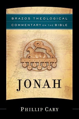 Jonah (Brazos Theological Commentary on the Bible)