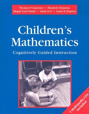 Children's Mathematics: Cognitively Guided Instruction (Paperback)