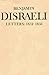 Benjamin Disraeli Letters: ...