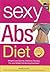 Sexy Abs Diet