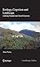 Ecology, Cognition and Landscape: Linking Natural and Social Systems (Landscape Series, 11)