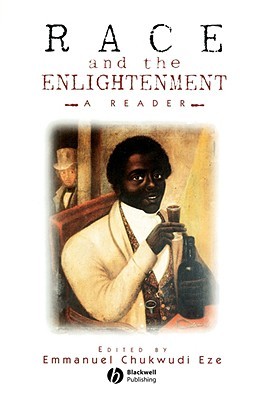 Race and the Enlightenment: A Reader (Paperback)
