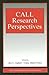 Call Research Perspectives