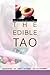 The Edible Tao: Munching My Way Toward Enlightenment