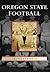 Oregon State Football, Oregon (Images of Sports)