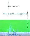 The Digital Dialectic: New Essays on New Media (Leonardo Books)