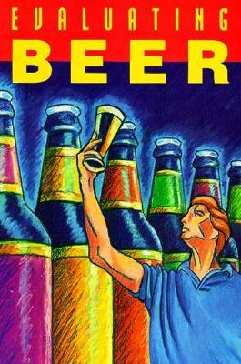 Evaluating Beer (Paperback)