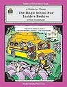 A Guide for Using "The Magic School Bus Inside a Beehive" in the Classroom