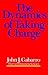 The Dynamics of Taking Charge