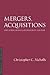Mergers, Acquisitions, and Other Changes of Corporate Control (Essentials of Canadian Law)