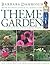 Theme Gardens by Barbara Damrosch