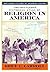 The Routledge Historical Atlas of Religion in America (Routledge Atlases of American History)