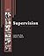 Supervision: Key Link to Productivity