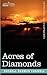 Acres of Diamonds by Russell H. Conwell