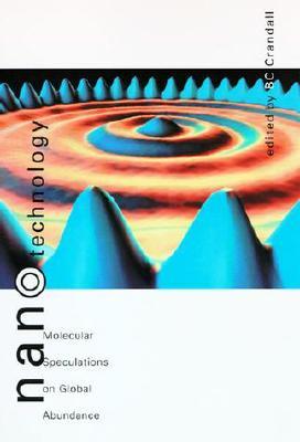 Nanotechnology: Molecular Speculations on Global Abundance (Paperback)