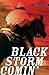 Black Storm Comin'