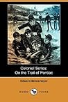 On the Trail of Pontiac by Edward Stratemeyer