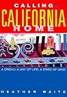 Calling California Home: A Lively Look at What It Means to be a Californian