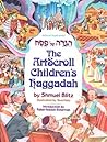 The Artscroll Children's Haggadah by Shmuel Blitz