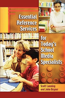 Essential Reference Services for Today's School Media Specialists (Paperback)