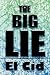 The Big Lie