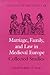 Marriage, Family, and Law in Medieval Europe: Collected Studies (Heritage)