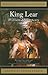 King Lear (Ignatius Critical Editions)