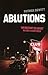 Ablutions by Patrick deWitt