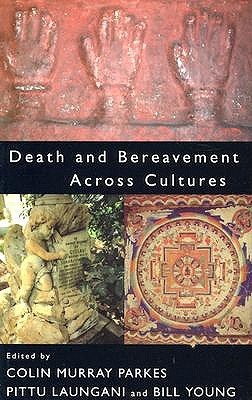 Death and Bereavement Across Cultures (Paperback)