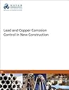 Lead and Copper Corrosion Control in New Construction