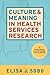 Culture and Meaning in Health Services Research: An Applied Approach