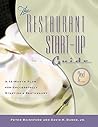 The Restaurant Start-Up Guide The Restaurant Start-Up Guide
