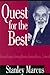 Quest for the Best