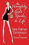 The Naughty Girl's Guide to Life