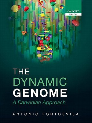 The Dynamic Genome: A Darwinian Approach (Hardcover)