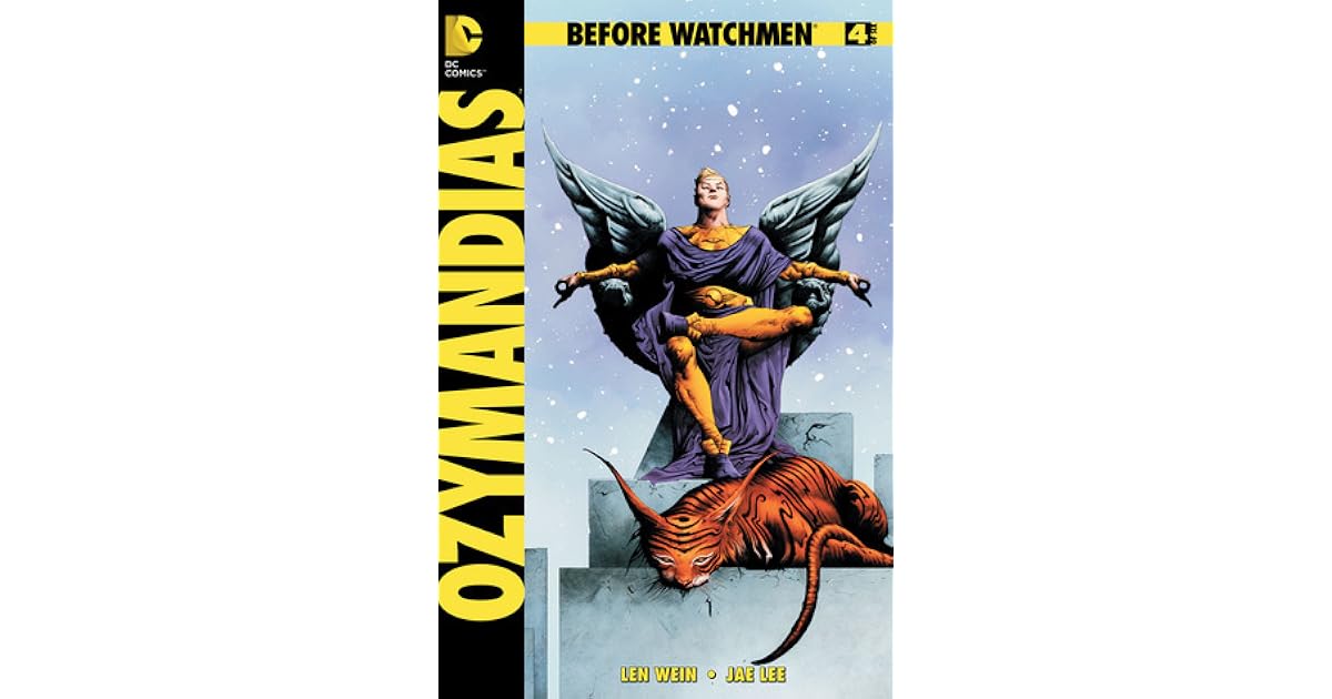 Before Watchmen: Ozymandias #4 by Len Wein