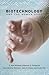 Biotechnology and the Human...