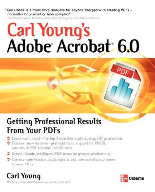 Adobe Acrobat 6.0: Getting Professional Results from Your PDFs (Paperback)