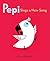 Pepi Sings a New Song