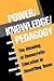 Power/Knowledge/Pedagogy: T...