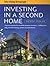 Investing in a Second Home: 2nd edition