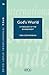 ISG 36: God's World: Biblical Theology Of The Environment (International Study Guide (Isg))